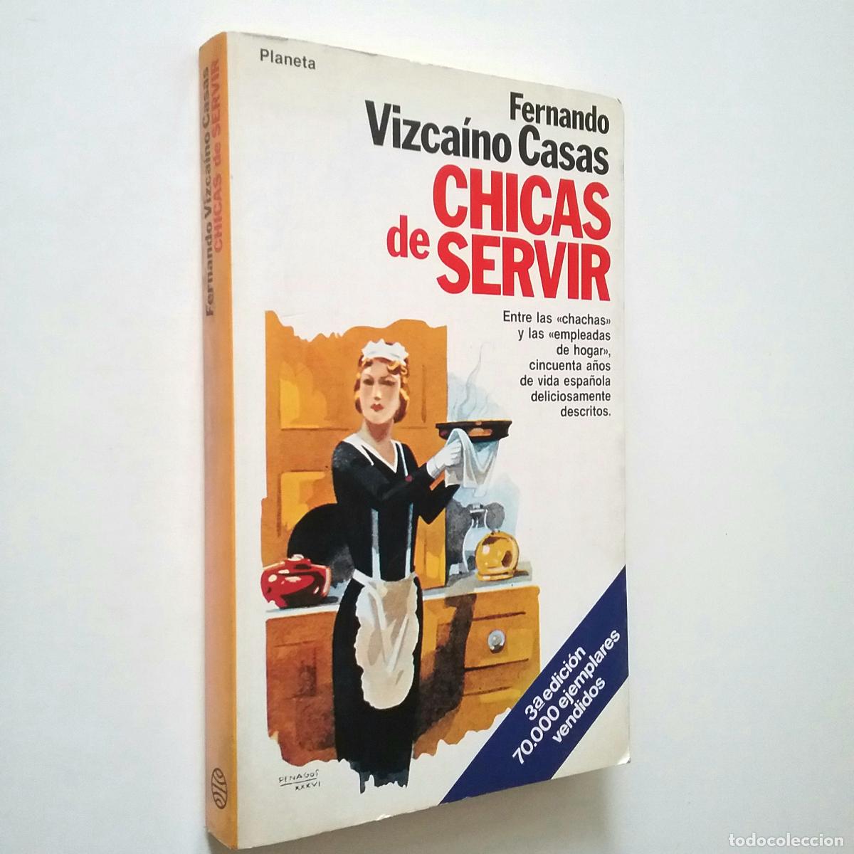 Libros: Fernando Vizca&iacute;no Casas - Chicas de servir - Foto 1