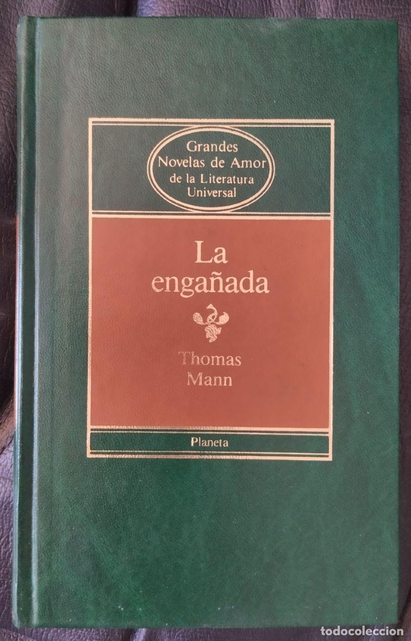 Libros: La enga&ntilde;ada - Thomas Mann - Foto 1