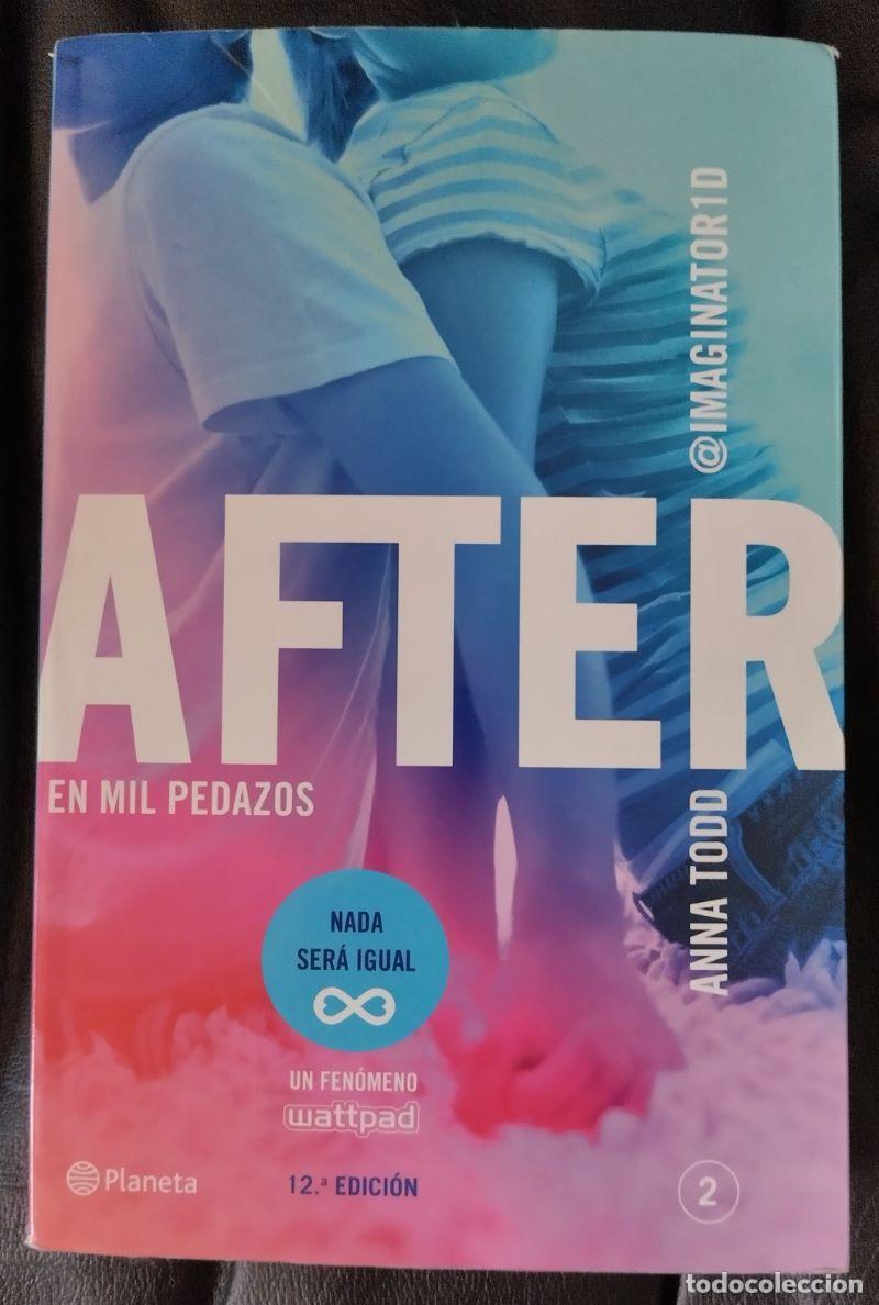 Libros: After 2. En mil pedazos - Anna Todd - Foto 1