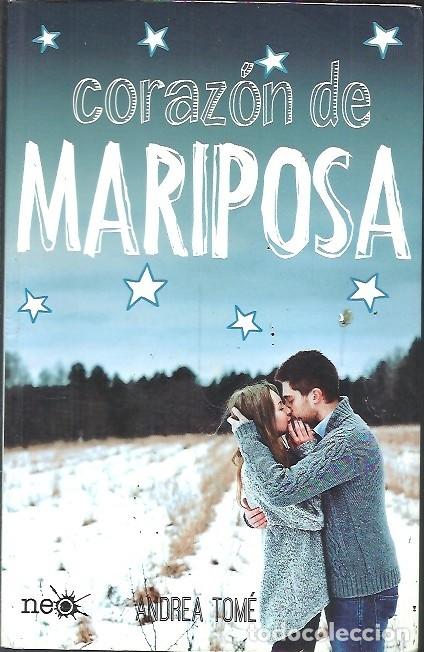Libros: CORAZON DE MARIPOSA ANDRWA TOME - Foto 1