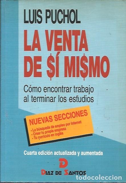 Libros: LA VENTA DE SI MISMO LUIS PUCHOL - Foto 1