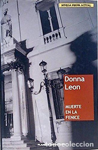 Libros: Muerte en La Fenice. - Leon, Donna. TDK812 - Foto 1