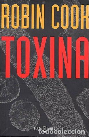 Libros: Toxina. - Cook, Robin. TDK813 - Foto 1