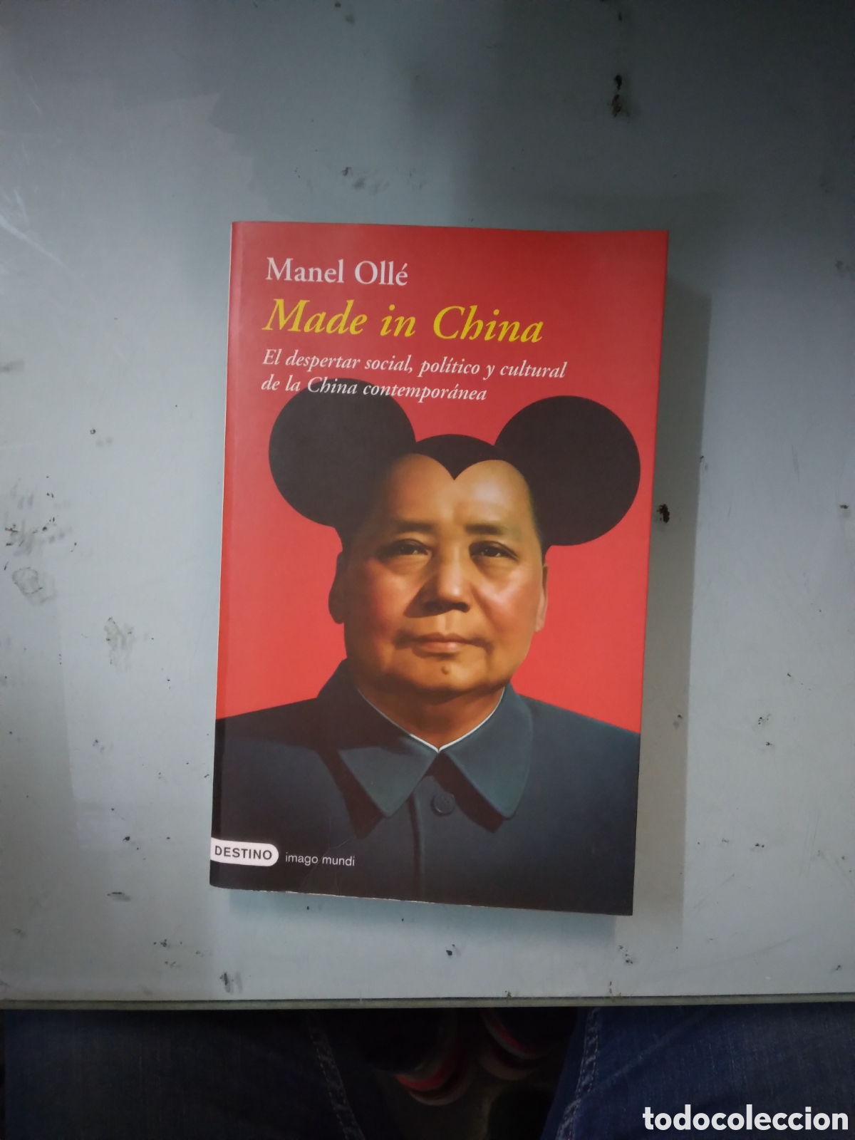 Libros: Manel Olle, Madera in China, Destino - Foto 1