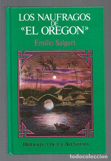 Libros: NAUFRAGOS DE EL OREGON - LOS - SALGARI, EMILIO - Foto 1