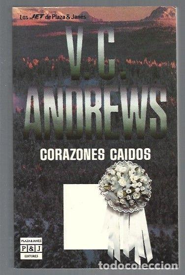 Libros: CORAZONES CAIDOS - V. C. ANDREWS - Foto 1