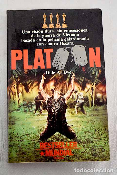 Libros: Platoon. - Dye, Dale A. TDK813 - Foto 1