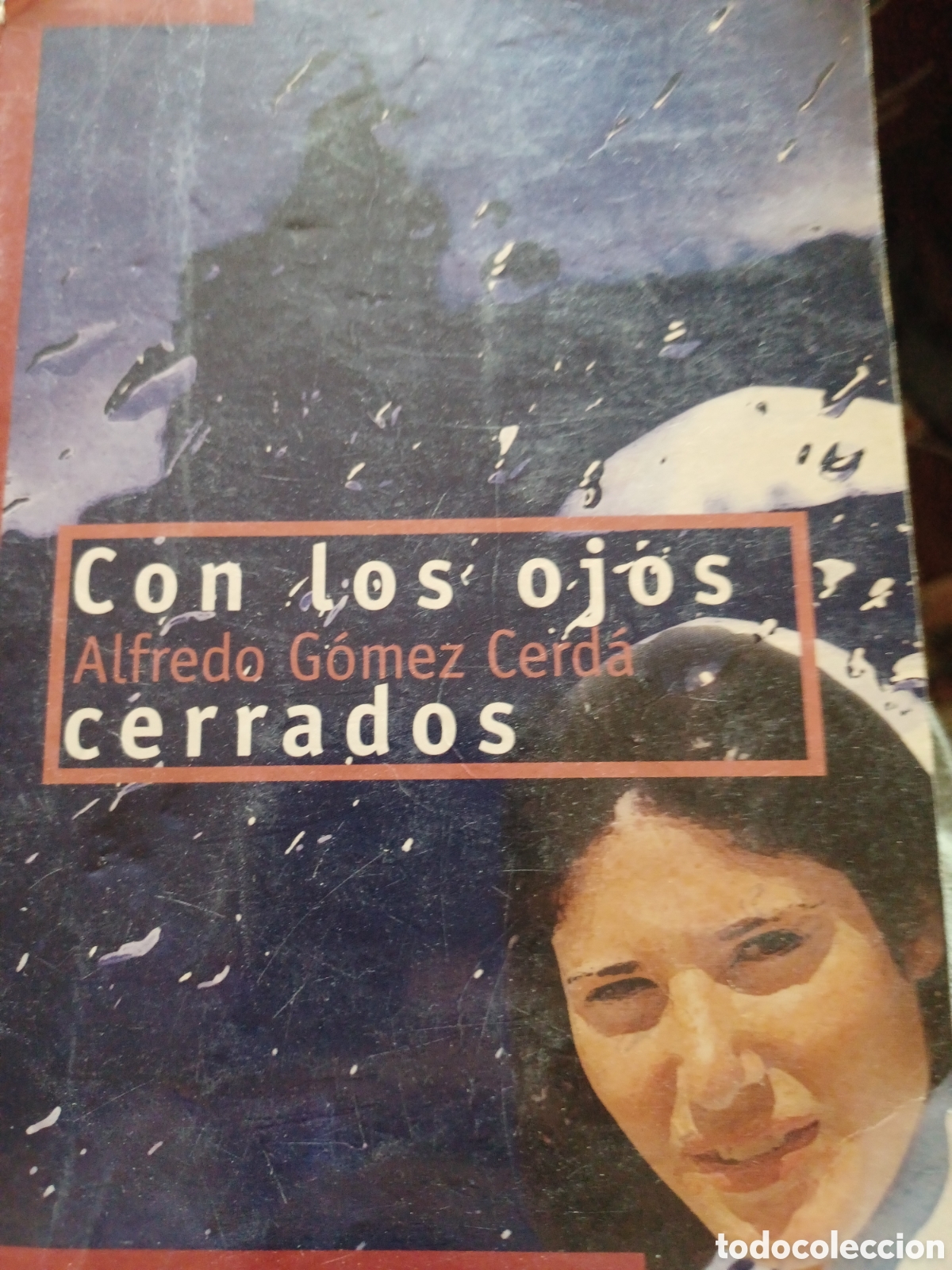 Libros: Barybook 213. . Con los ojos cerrados Alfredo G&oacute;mez cerda gran angular Ediciones SM - Foto 1