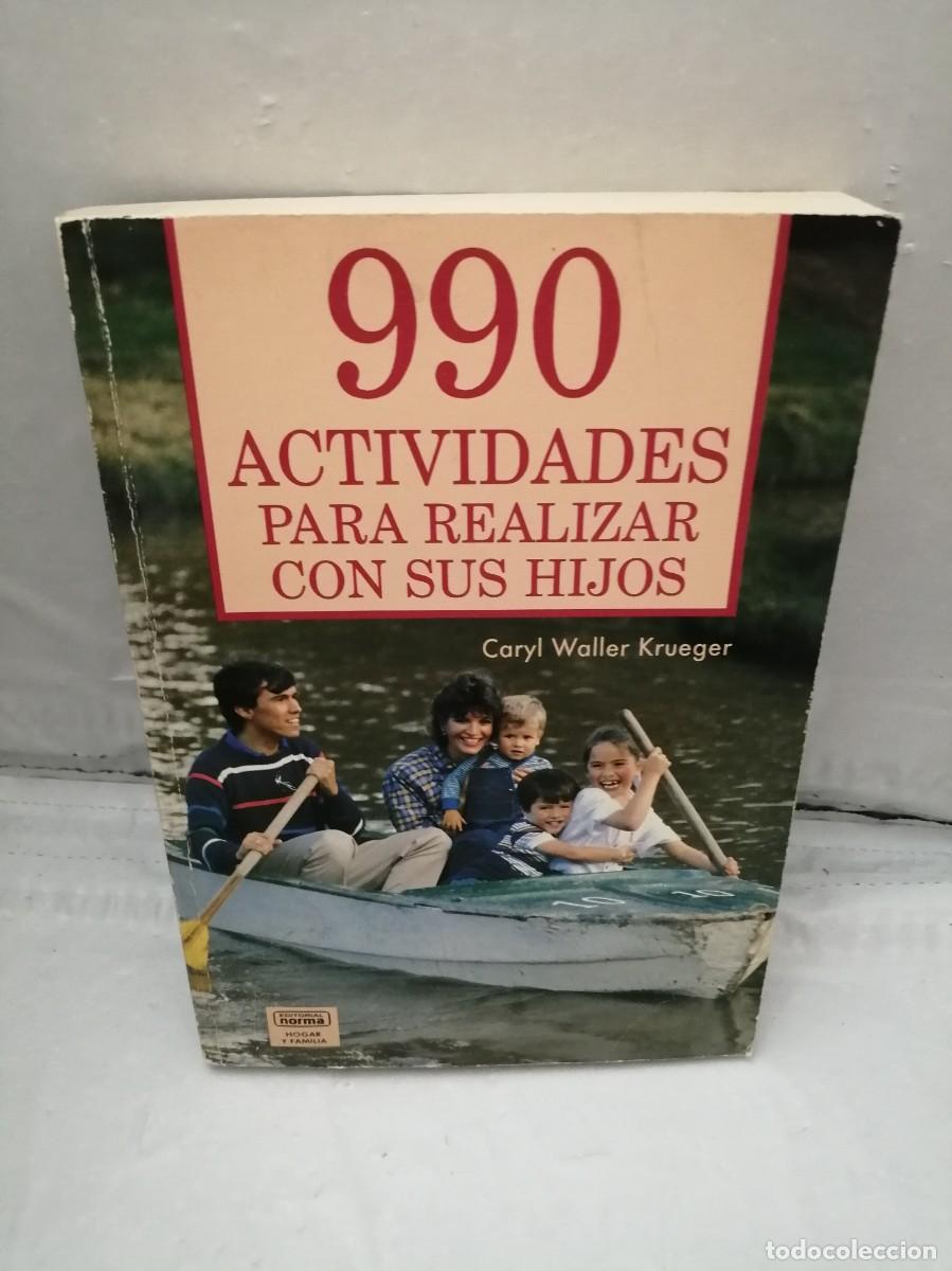 Libros: 990 actividades para realizar con sus hijos (Primera edici&oacute;n)