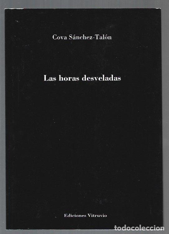 Libros: HORAS DESVELADAS - LAS - SANCHEZ-TALON, COVA - Foto 1