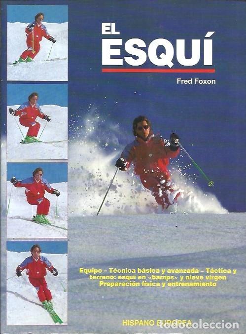 Libros: EL ESQUI FRED FOXON HISPANO EUROPEA - Foto 1