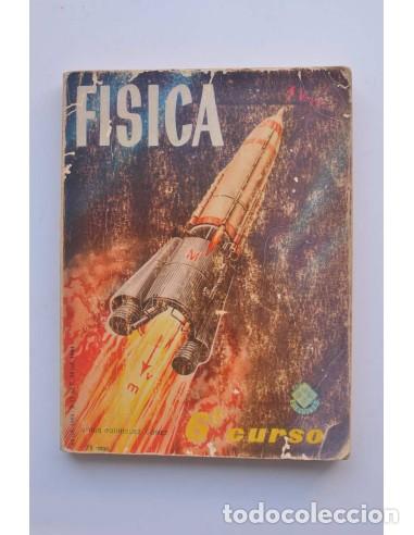 Libros: F&iacute;sica. Sexto curso - RODR&Iacute;GUEZ G&Oacute;MEZ, Jes&uacute;s - Foto 1