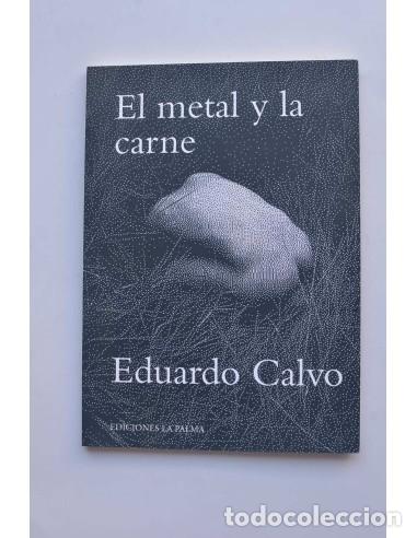 Libros: El metal y la carne - Foto 1