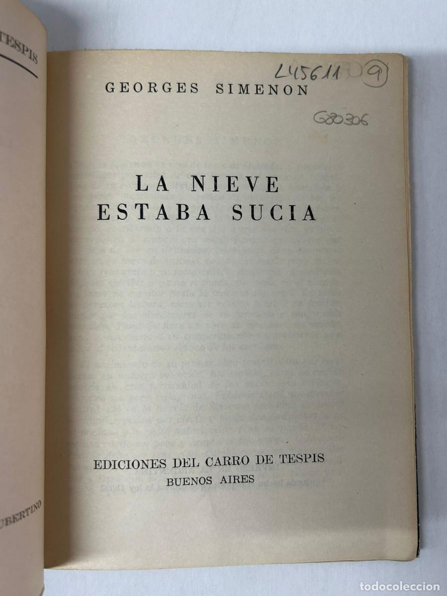 Libros: La nieve estaba sucia. - George Simenon. - Foto 2