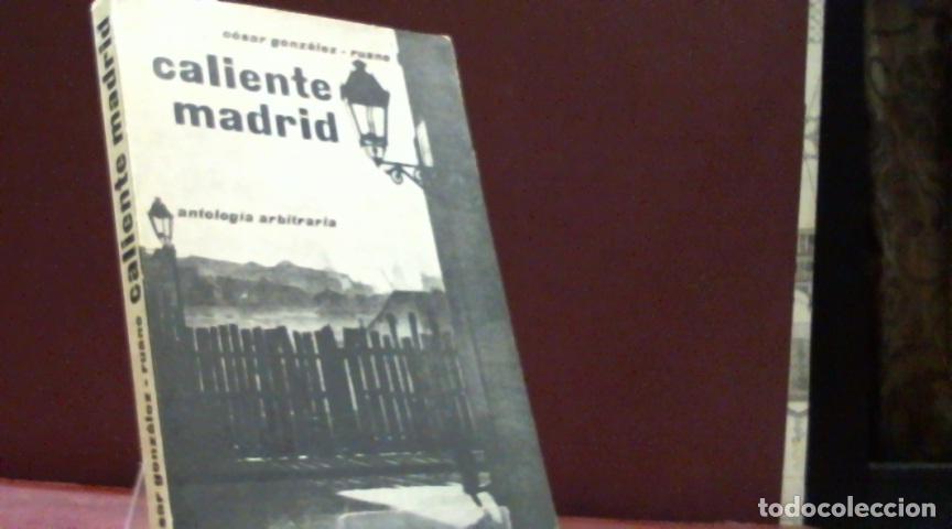 Libros: CALIENTE MADRID GONZALEZ RUANO, CESAR 1961 - Foto 1