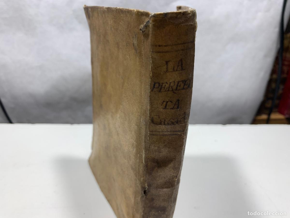 Libros: LA PERFECTA CASADA LEON FRAY LUIS DE 1773 - Foto 4