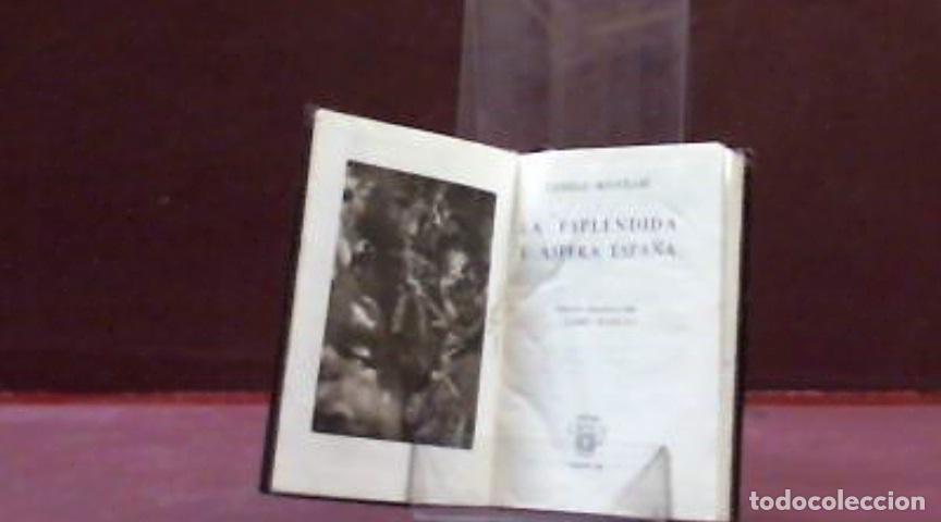 Libros: LA ESPLENDIDA Y ASPERA ESPA&Ntilde;A MAUCLAIR CAMILLE 1944 - Foto 2
