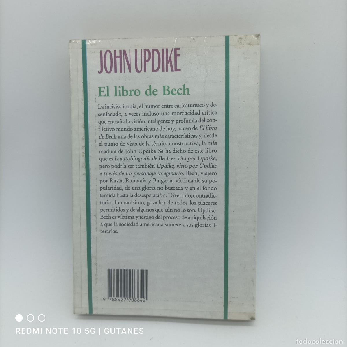 Libros: EL LIBRO DE BECH- JHON UPDIKE - Foto 2