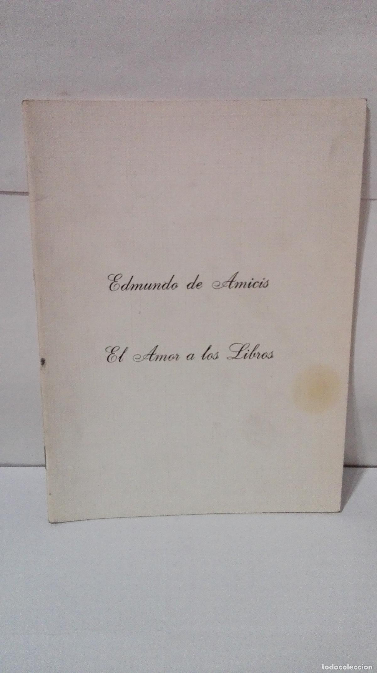 Libros: EL AMOR A LOS LIBROS - Amicis, Edmundo de - Foto 1