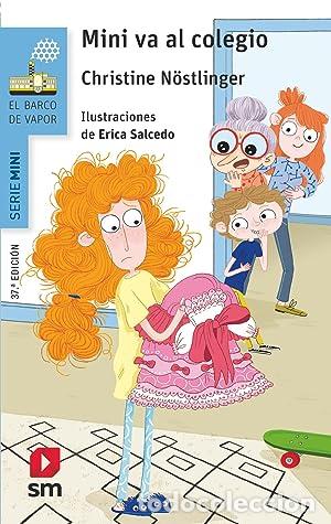 Libros: MINI VA AL COLEGIO - N&ouml;stlinger,Christine - Foto 1