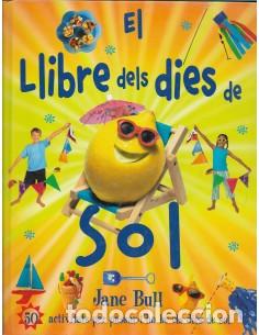 Libros: EL LLIBRE DEL DIES DE SOL - Bull,Jane - Foto 1