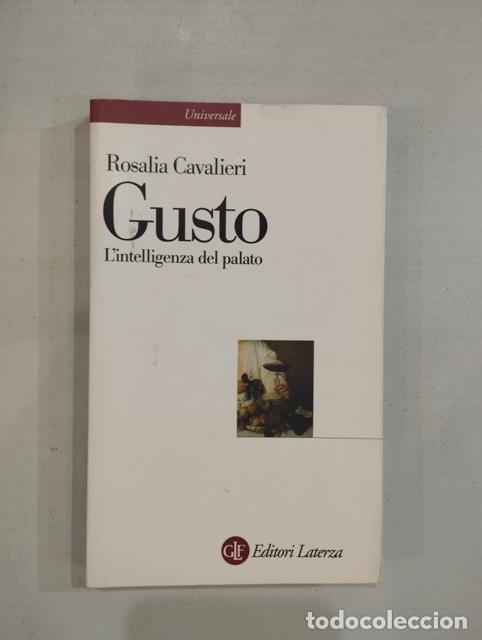 Livros em segunda m&atilde;o: Rosalia Cavalieri - Gusto. L'intelligenza del palato