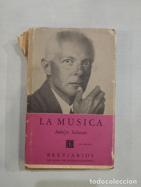 Libros: Adolfo Salazar - La m&uacute;sica - Foto 1