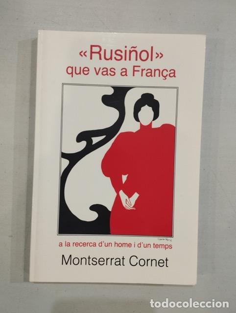 Libros: Montserrat Cornet - Rusi&ntilde;ol que vas a Fran&ccedil;a - Foto 1