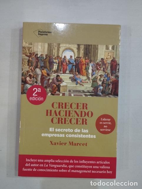 Libros: Xavier Marcet - Crecer haciendo crecer - Foto 1