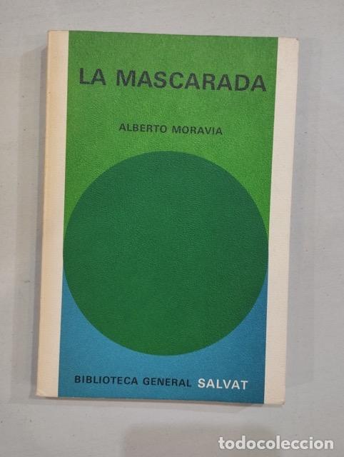 Libros: Alberto Moravia - La mascarada - Foto 1