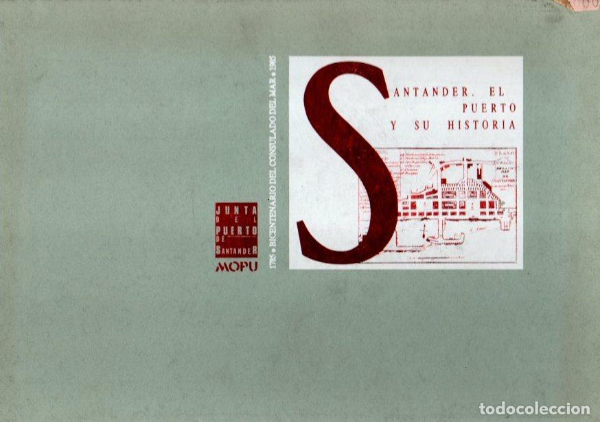 Libros: Santander. El puerto y su historia - NO CONSTA AUTOR - Foto 1