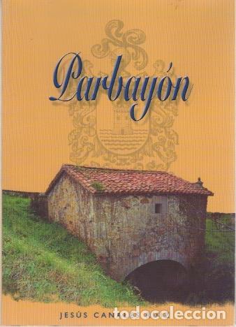 Libros: Parbay&oacute;n - Canales Ruiz, Jes&uacute;s - Foto 1