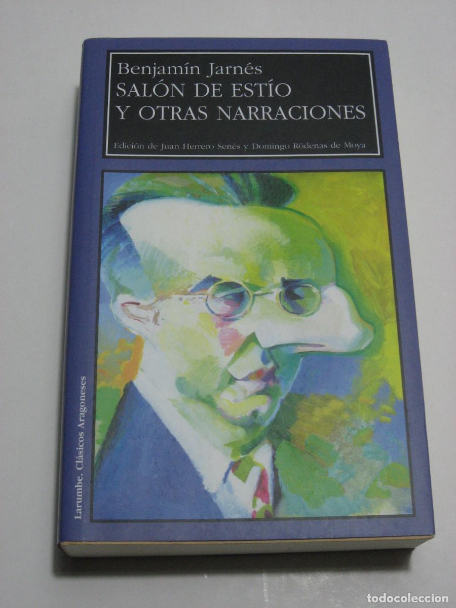Libros: SAL&Oacute;N DE EST&Iacute;O Y OTRAS NARRACIONES - Benjam&iacute;n Jarn&eacute;s - Foto 1
