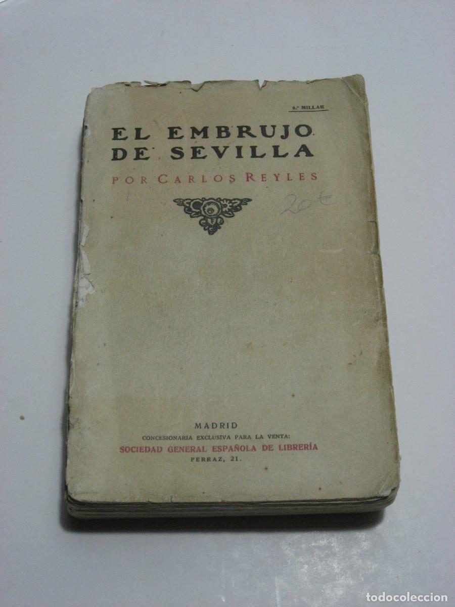 Libros: EL EMBRUJO DE SEVILLA - Por Carlos Reyles - Foto 1