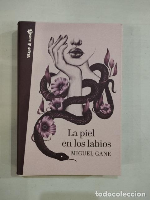 Libros: Miguel Gane - La piel en los labios - Foto 1