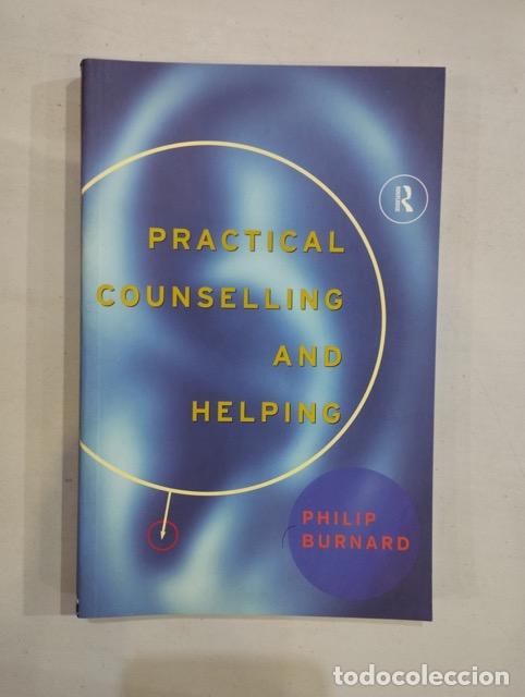Libri di seconda mano: Philip Burnard - Practical Counselling and helping