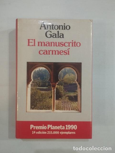Libros: Antonio Gala - El manuscrito carmes&iacute; - Foto 1