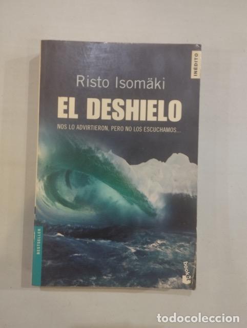 Libros: Risto Isom&auml;ki - El deshielo - Foto 1