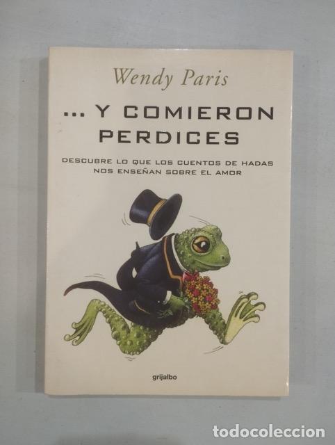 Libros: Wendy Paris - ... y comieron perdices - Foto 1