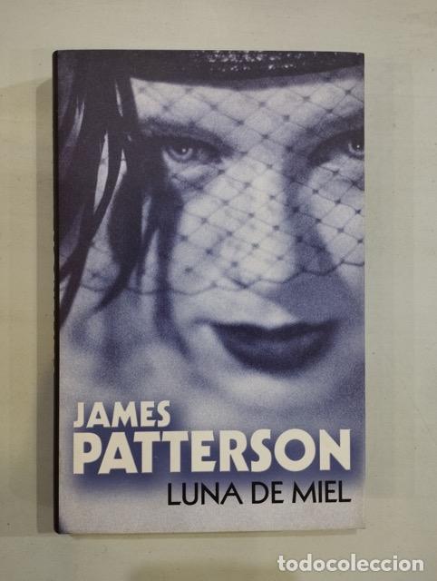 Libros: James Patterson - Luna de miel - Foto 1