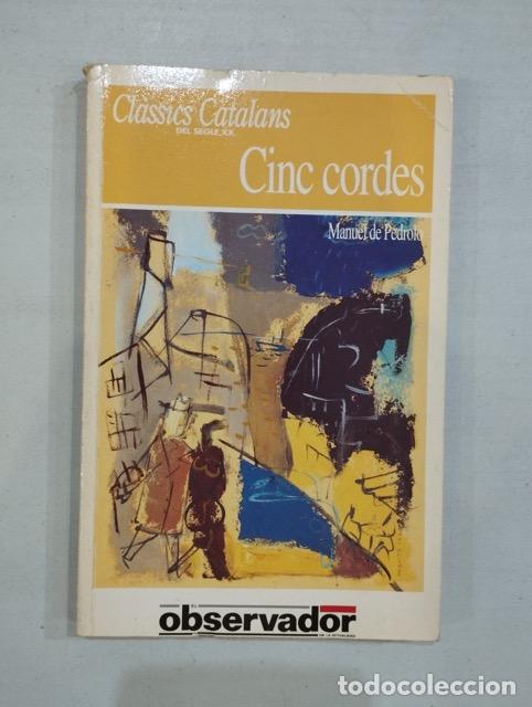 Libros: Manuel de Pedrolo - Cinc cordes - Foto 1