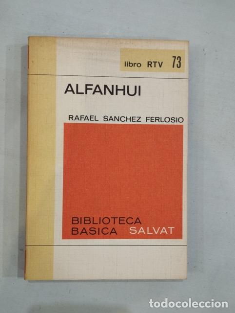 Libros: Rafael S&aacute;nchez Ferlosio - Alfanhui - Foto 1