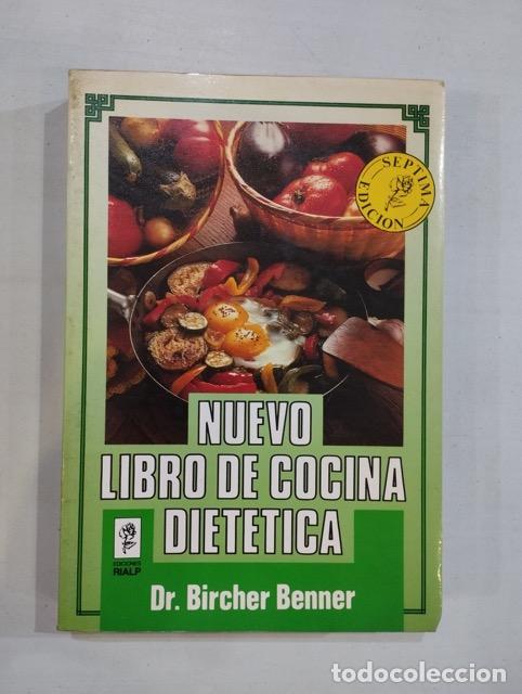Libros: Bircher Benner - Nuevo libro de cocina diet&eacute;tica