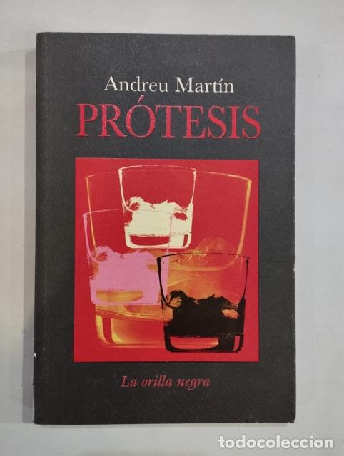 Libros: Andreu Mart&iacute;n - Pr&oacute;tesis - Foto 1
