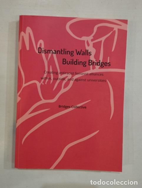 Libros: Bridges Collective - Dismantling Walls Building Bridges