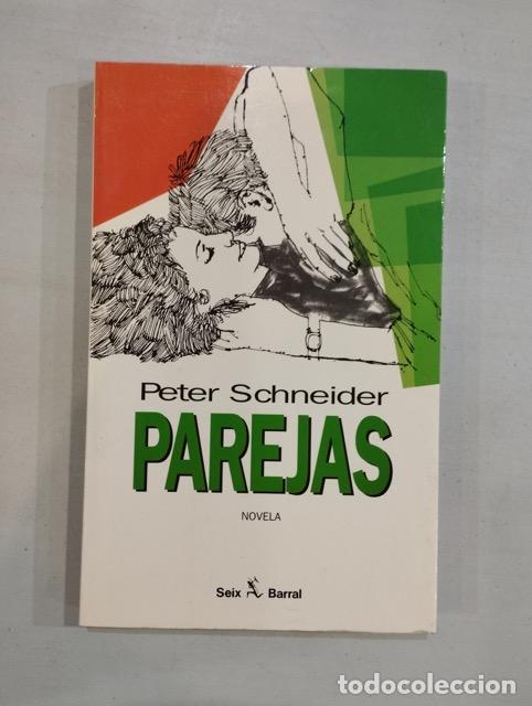 Libros: Peter Schneider - Parejas - Foto 1