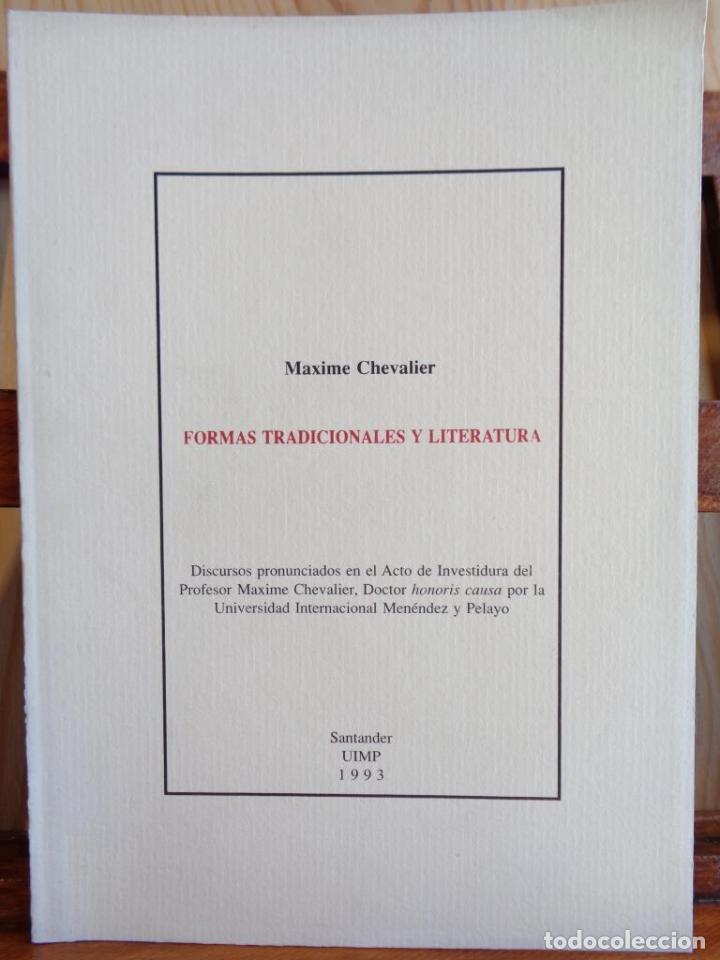 Libros: FORMAS TRADICIONALES Y LITERATURA - MAXIME CHEVALIER - Foto 1