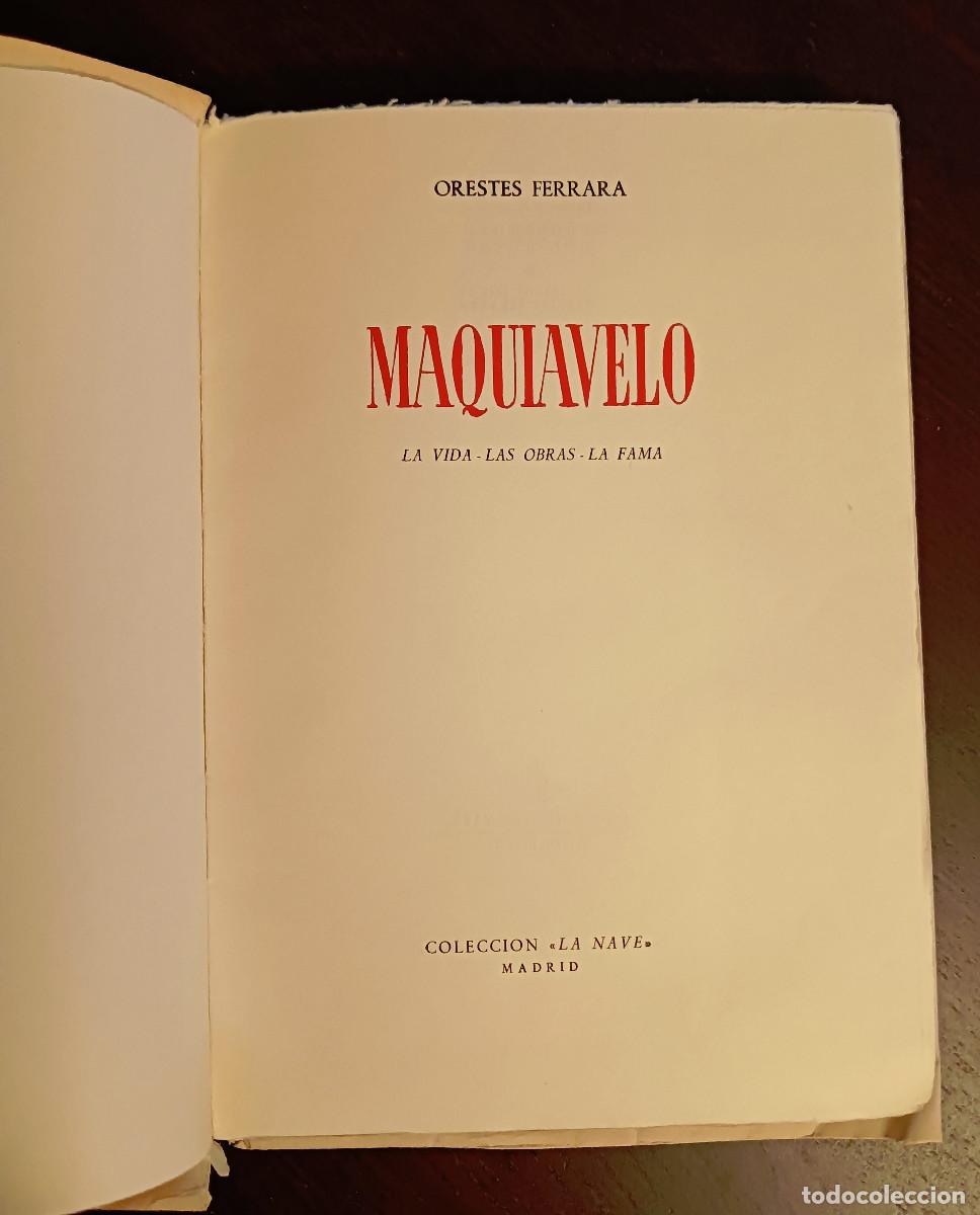 Libros: Maquiavelo. Orestes Ferrara. 1943 - Foto 2