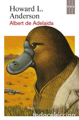 Libros: ALBERT DE ADELAIDA - ANDERSON HOWARD L. - Foto 1