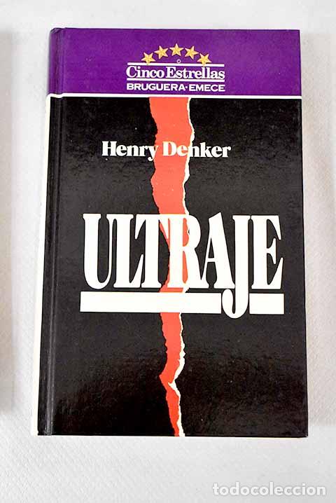 Libros: Ultraje: Denker, Henry.- Denker, Henry - Foto 1